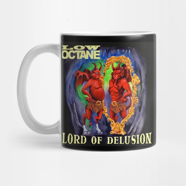 Low Octane EP - Lord of Delusion by LowOctane666